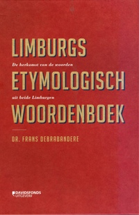 LIMBURGS ETYMOLOGISCH WOORDENBOEK