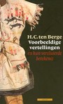 VOORBEELDIGE VERTELLINGEN (EN HUN VERSLUIERDE BETEKENIS)