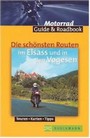 DIE SCHÖNSTEN ROUTEN IM ELSASS UND IN DEN VOGESEN