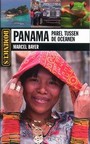 PANAMA, PAREL TUSSEN DE OCEANEN