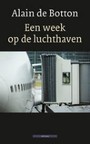 EEN WEEK OP DE LUCHTHAVEN