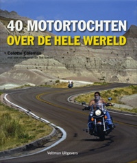 40 MOTORTOCHTEN OVER DE HELE WERELD