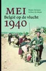 MEI 1940. BELGIË OP DE VLUCHT