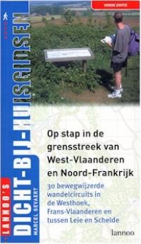 OP STAP IN DE GRENSSTREEK VAN WEST-VLAANDEREN EN NOORD-FRANKRIJK