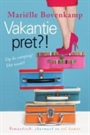 VAKANTIEPRET?!