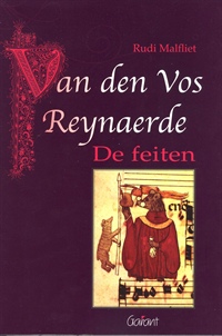 VAN DEN VOS REYNAERDE: DE FEITEN