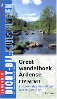 GROOT WANDELBOEK ARDENSE RIVIEREN