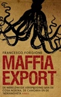 MAFFIA EXPORT