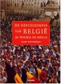 DE GESCHIEDENIS VAN BELGIË IN WOORD EN BEELD