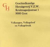 VOLKSSAGEN, VOLKSGEBRUIK EN VOLKSGELOOF