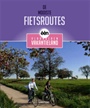 DE MOOISTE FIETSROUTES