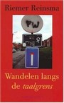 WANDELEN LANGS DE TAALGRENS