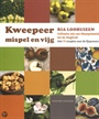 KWEEPEER, MISPEL EN VIJG