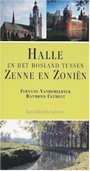 HALLE EN HET BOSLAND TUSSEN ZENNE EN ZONIÊN