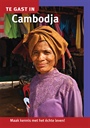 CAMBODJA, TE GAST IN