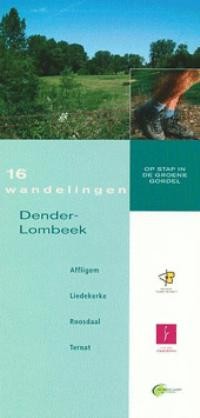 20 WANDELINGEN IN DENDER - LOMBEEK