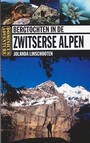 BERGTOCHTEN IN DE ZWITSERSE ALPEN