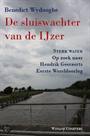 DE SLUISWACHTER VAN DE IJZER