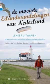 DE MOOISTE EILANDWANDELINGEN VAN NEDERLAND