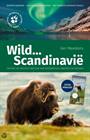 WILD ... SCANDINAVIË