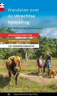 WANDELEN OVER DE UTRECHTSE HEUVELRUG