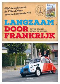 LANGZAAM DOOR FRANKRIJK