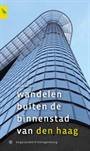 WANDELEN BUITEN DE BINNENSTAD VAN DEN HAAG 