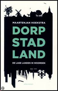 DORP STAD LAND