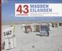 43 WADDENEILANDEN