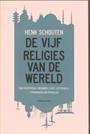 DE VIJF RELIGIES VAN DE WERELD