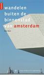 WANDELEN BUITEN DE BINNENSTAD VAN AMSTERDAM 