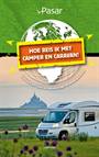 HOE REIS IK MET CAMPER EN CARAVAN