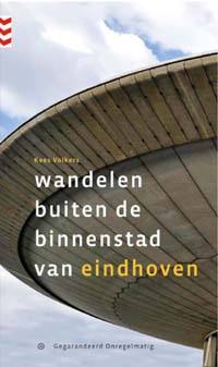 WANDELEN BUITEN DE BINNENSTAD VAN EINDHOVEN