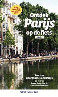 ONTDEK PARIJS OP DE FIETS – DEEL 1