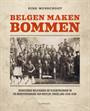 BELGEN MAKEN BOMMEN