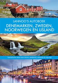 LANNOO'S AUTOBOEK DENEMARKEN, ZWEDEN, NOORWEGEN EN IJSLAND