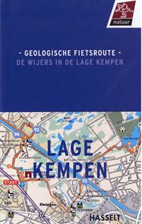 GEOLOGISCHE FIETSROUTE - DE WIJERS IN DE LAGE KEMPEN