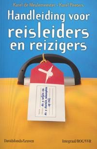 HANDLEIDING VOOR REISLEIDERS EN REIZIGERS