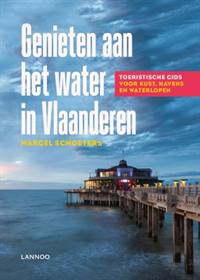 GENIETEN AAN HET WATER IN VLAANDEREN