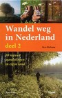 WANDEL WEG IN NEDERLAND - DEEL 2