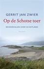 OP  DE SCHOTSE TOER