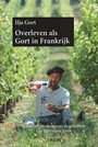 OVERLEVEN ALS GORT IN FRANKRIJK