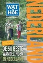 DE 50 BESTE WANDELINGEN IN NEDERLAND