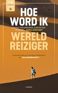 HOE WORD IK WERELDREIZIGER