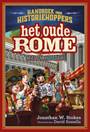 HET OUDE ROME (HANDBOEK VOOR HISTORIEHOPPERS)