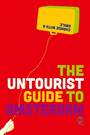 THE UNTOURIST GUIDE TO AMSTERDAM