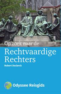 OP ZOEK NAAR DE RECHTVAARDIGE RECHTERS