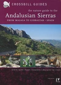 THE NATURE GUIDE TO THE ANDALUSIAN SIERRAS