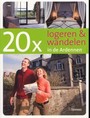 20X LOGEREN & WANDELEN IN DE ARDENNEN