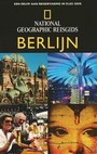 BERLIJN - NATIONAL GEOGRAPHIC REISGIDS